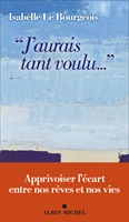 J'aurais tant voulu